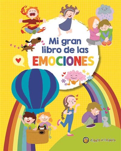 Mi Gran Libro De Las Emociones - Varios Autores (autor), Varios Autores (ilustración)
